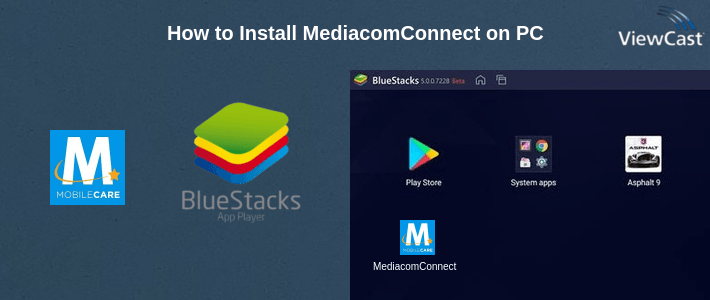 How to Install MediacomConnect on PC How to Install MediacomConnect on PC
