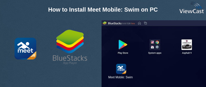 How to Install Meet Mobile: Swim on PC How to Install Meet Mobile: Swim on PC