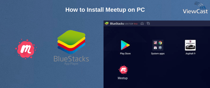 How to Install Meetup on PC