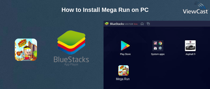 How to Install Mega Run on PC How to Install Mega Run on PC