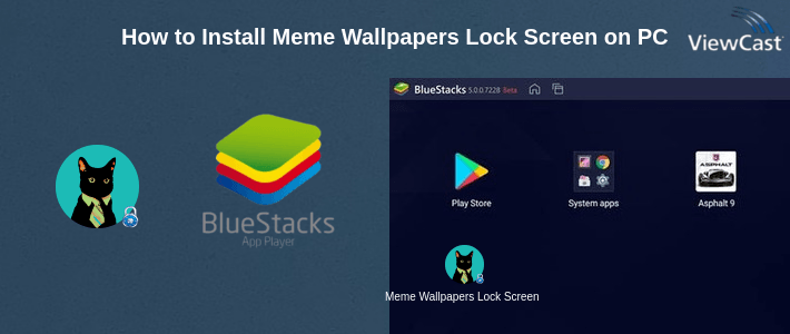 How to Install Meme Wallpapers Lock Screen on PC