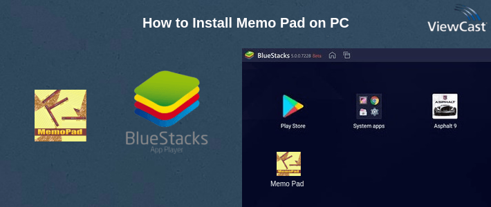 How to Install Memo Pad on PC How to Install Memo Pad on PC