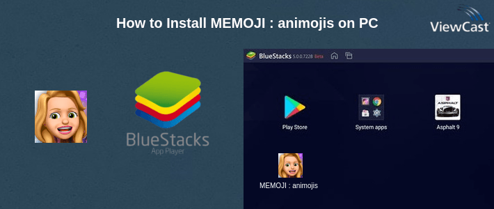 How to Install MEMOJI : animojis on PC How to Install MEMOJI : animojis on PC