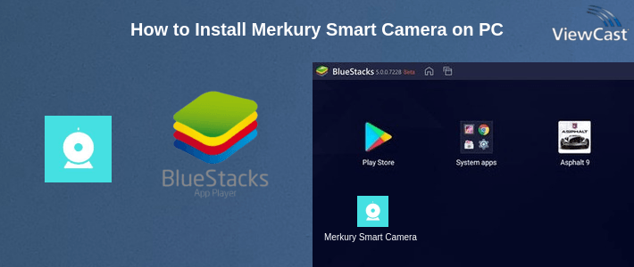 How to Install Merkury Smart Camera on PC How to Install Merkury Smart Camera on PC
