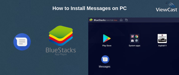 How to Install Messages on PC How to Install Messages on PC