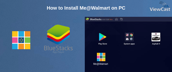 How to Install Me@Walmart on PC How to Install Me@Walmart on PC