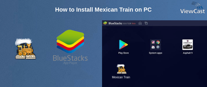 How to Install Mexican Train on PC