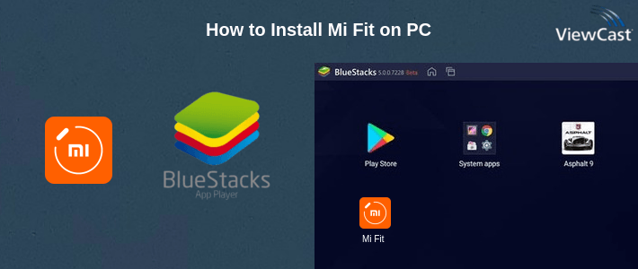 How to Install Mi Fit on PC How to Install Mi Fit on PC