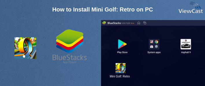 How to Install Mini Golf: Retro on PC How to Install Mini Golf: Retro on PC