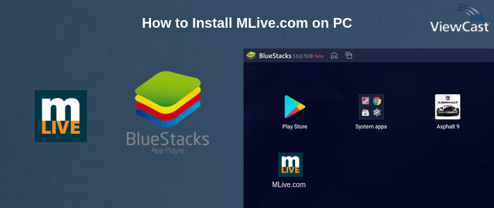 How to Install MLive.com on PC