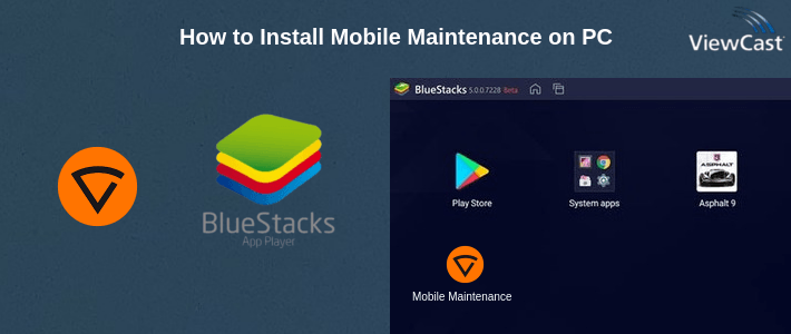 How to Install Mobile Maintenance on PC