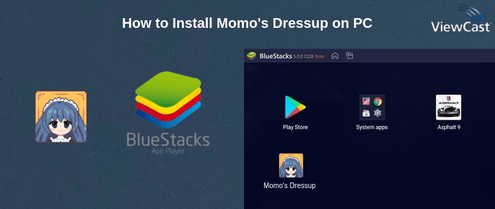 How to Install Momo's Dressup on PC How to Install Momo's Dressup on PC