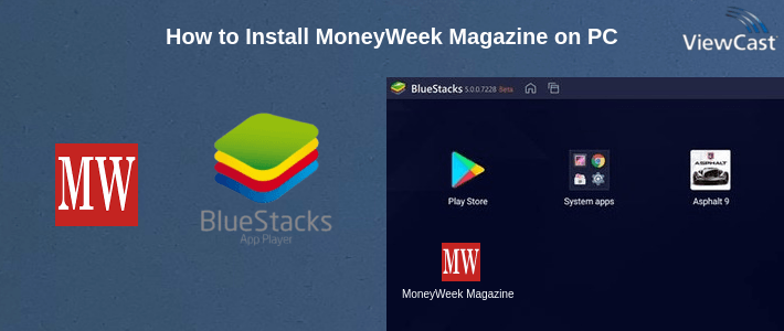 How to Install MoneyWeek Magazine on PC
