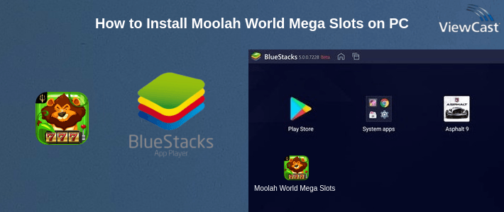 How to Install Moolah World Mega Slots on PC How to Install Moolah World Mega Slots on PC