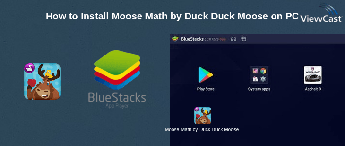 How to Install Moose Math by Duck Duck Moose on PC