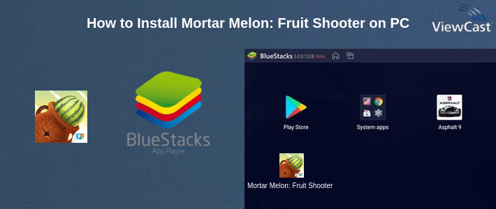How to Install Mortar Melon: Fruit Shooter on PC How to Install Mortar Melon: Fruit Shooter on PC