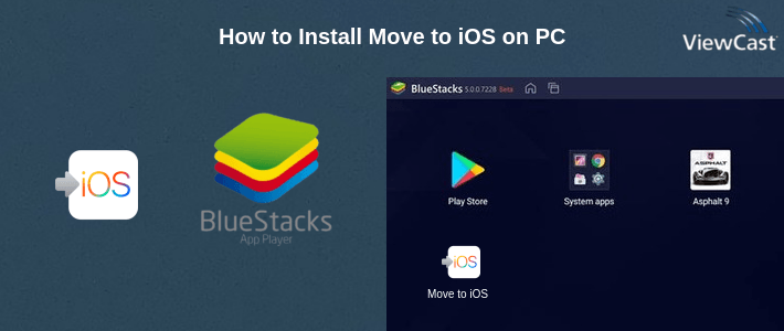 How to Install Move to iOS on PC