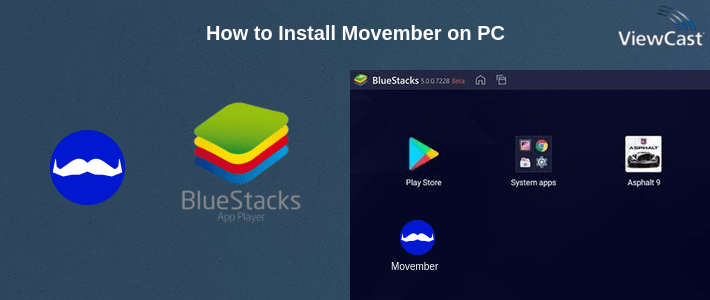 How to Install Movember on PC How to Install Movember on PC