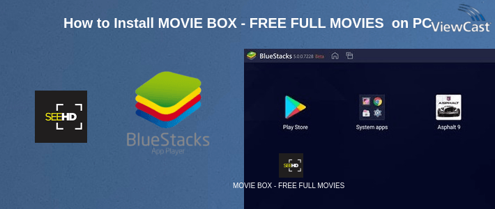 How to Install MOVIE BOX - FREE FULL MOVIES 2019 HD VIDEO PLAYER on PC