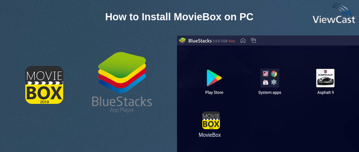 How to Install MovieBox on PC