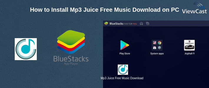 How to Install Mp3 Juice Free Music Download App on PC
