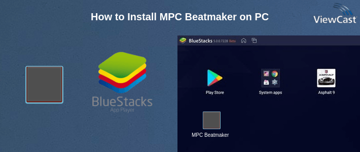 How to Install MPC Beatmaker on PC How to Install MPC Beatmaker on PC