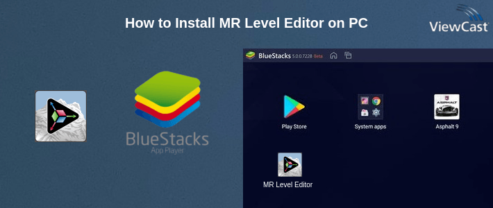 How to Install MR Level Editor on PC