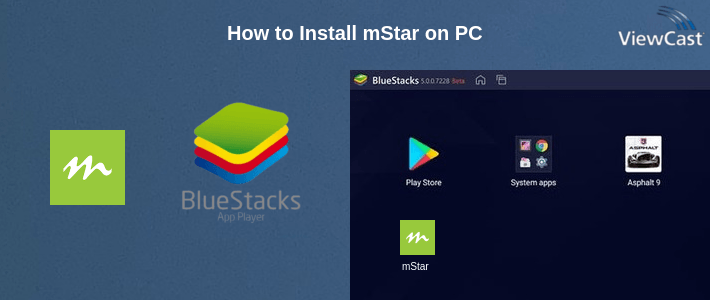 How to Install mStar on PC