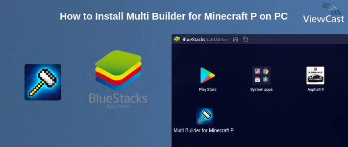 How to Install Multi Builder for Minecraft PE on PC How to Install Multi Builder for Minecraft PE on PC