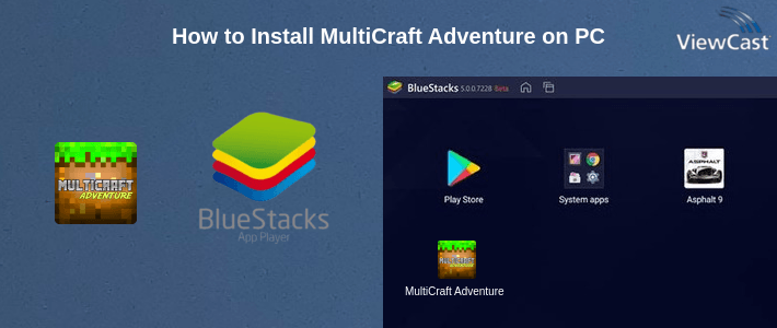 How to Install MultiCraft Adventure on PC