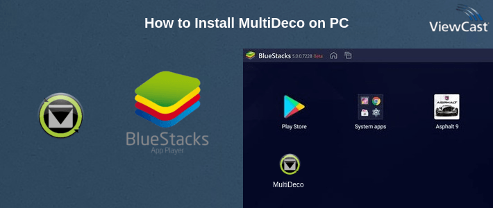How to Install MultiDeco on PC How to Install MultiDeco on PC