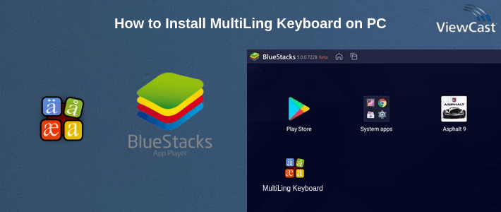 How to Install MultiLing Keyboard on PC