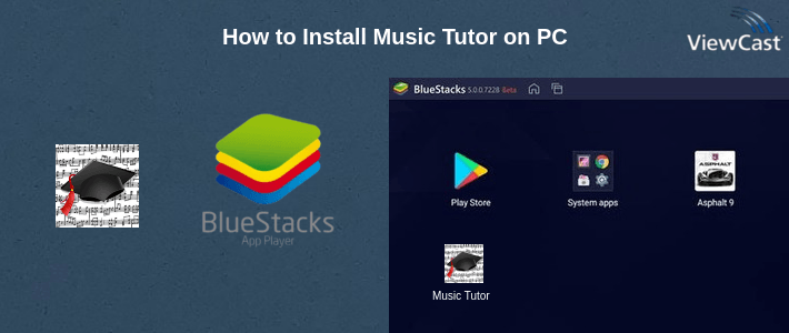 How to Install Music Tutor on PC How to Install Music Tutor on PC