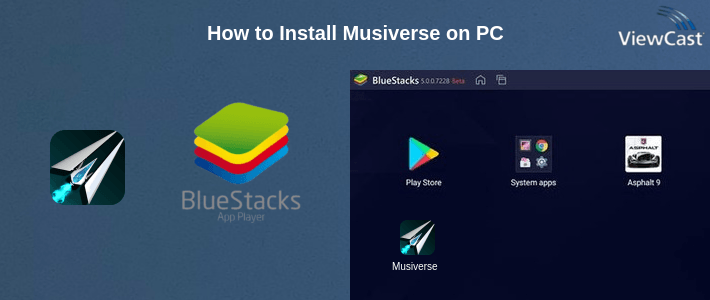 How to Install Musiverse on PC
