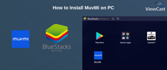 How to Install MuvMi on PC
