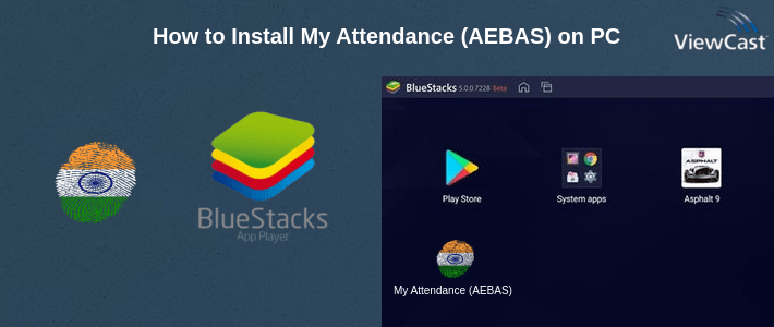 How to Install My Attendance (AEBAS) on PC How to Install My Attendance (AEBAS) on PC