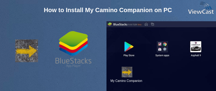 How to Install My Camino Companion on PC
