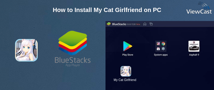 How to Install My Cat Girlfriend on PC