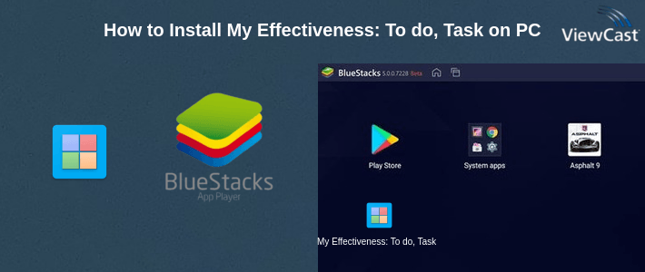 How to Install My Effectiveness: To do, Tasks on PC How to Install My Effectiveness: To do, Tasks on PC