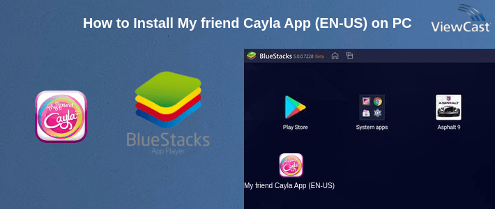 How to Install My friend Cayla App (EN-US) on PC