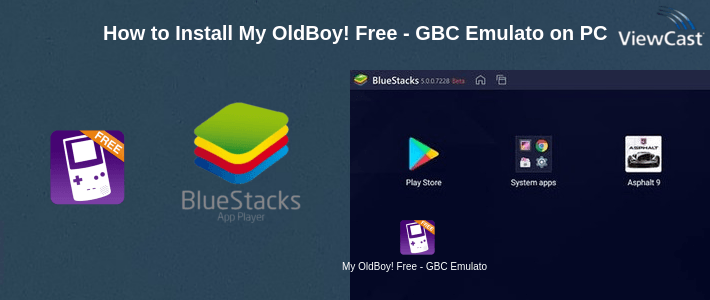 How to Install My OldBoy! Free - GBC Emulator on PC