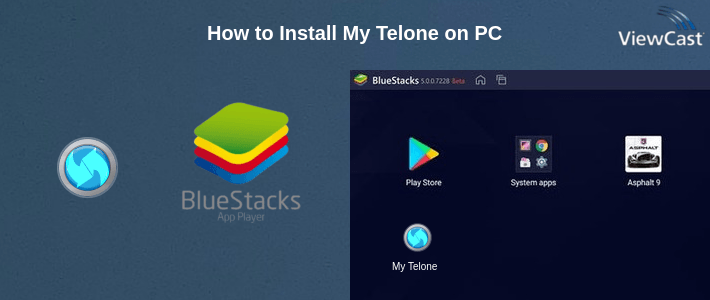 How to Install My Telone on PC How to Install My Telone on PC