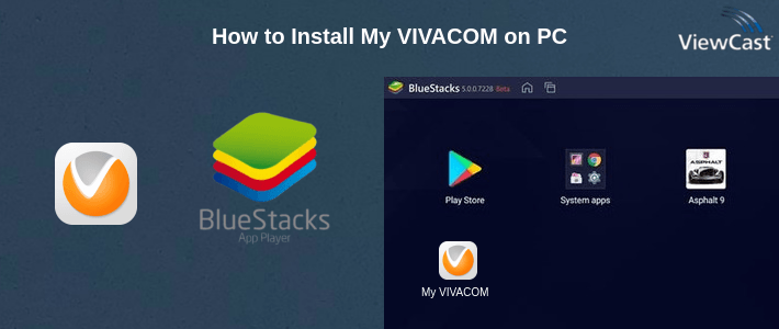 How to Install My VIVACOM on PC How to Install My VIVACOM on PC