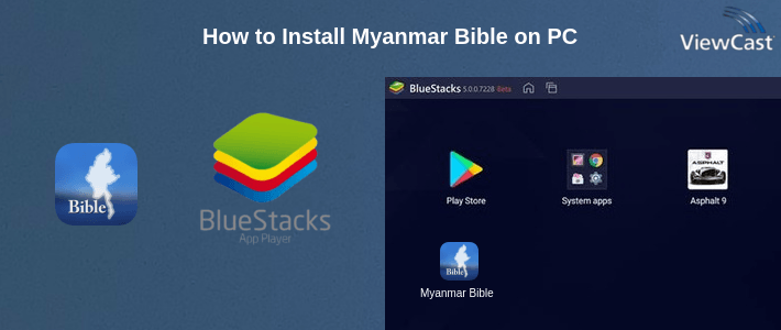 How to Install Myanmar Bible on PC