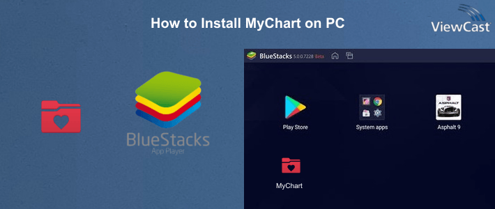 How to Install MyChart on PC How to Install MyChart on PC