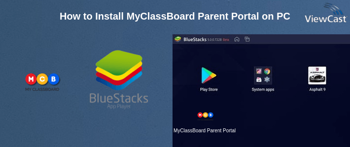 How to Install MyClassBoard Parent Portal on PC How to Install MyClassBoard Parent Portal on PC