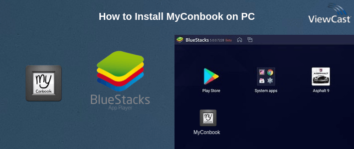 How to Install MyConbook on PC How to Install MyConbook on PC