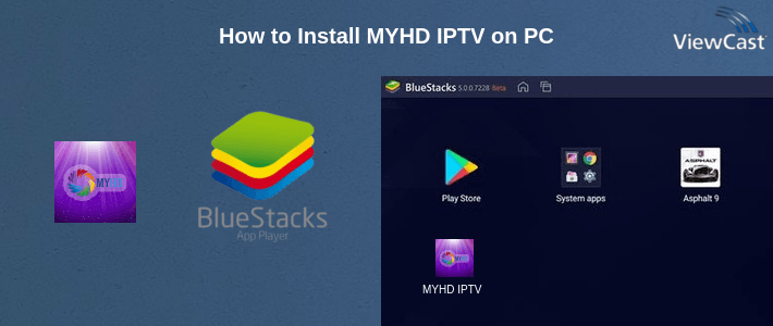 How to Install MYHD IPTV on PC How to Install MYHD IPTV on PC