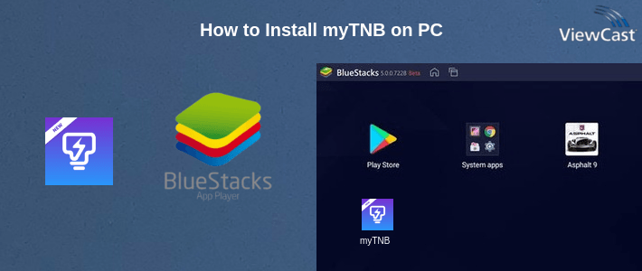 How to Install myTNB on PC