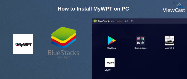 How to Install MyWPT on PC How to Install MyWPT on PC